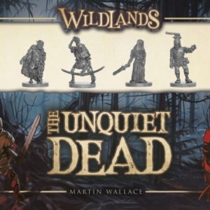 Wildlands: The Unquiet Dead