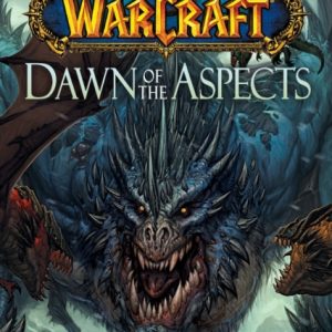 World of Warcraft: Dawn of the Aspects
