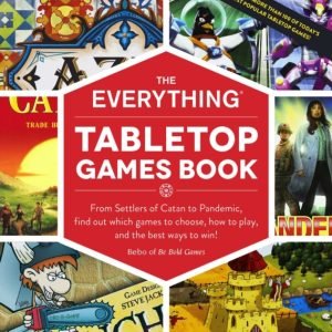 The Everything Tabletop Games Book