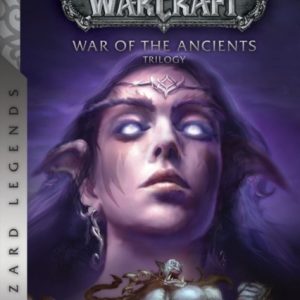 WarCraft: War of The Ancients Book Two : The Demon Soul